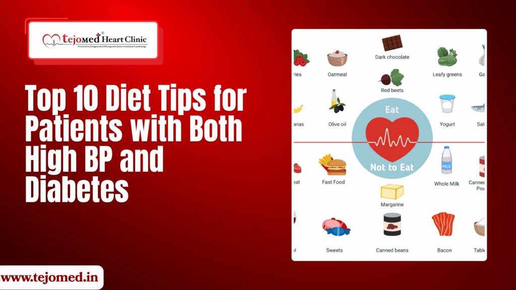 Top 10 Diet Tips for Patients with Both High BP and Diabetes